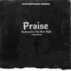 Brandon Smith - Praise: Sheltered in the Most High